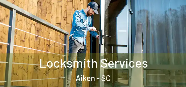  Locksmith Services Aiken - SC